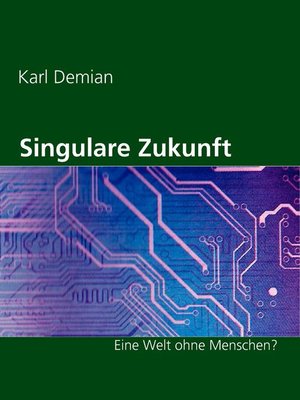 cover image of Singulare Zukunft